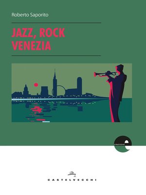 cover image of Jazz, rock, Venezia